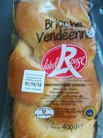 İçindeki şeker miktarı Brioche Vendéenne Label Rouge, La Pièce De,
