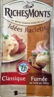 含糖量 Idées raclette classique/fumée