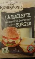 含糖量 La raclette spéciale burger