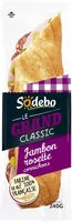 Quantité de sucre dans Sandwich Le Grand Classic - Jambon Rosette Cornichons