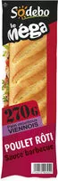 Cantidad de azúcar en Sandwich Le Méga - Baguette Sauce barbecue Poulet rôti