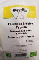 含糖量 Farine de ble bise T80 HAPPY BIO