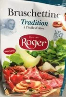 İçindeki şeker miktarı Bruschettine tradition ROGER