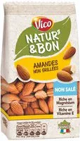 Zuckermenge drin Natur' & Bon Amandes non grillées non salé