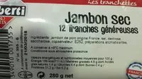 Quantité de sucre dans Jambon sec 12 tranches généreuses