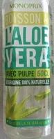 Suhkru kogus sees Boisson à l'aloe vera avec pulpe