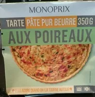 Suhkru kogus sees Tarte aux poireaux pâte pur beurre