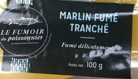 入っている砂糖の量 Marlin fumé tranché