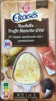 Quantité de sucre dans Raclette Truffe Blanche d'été