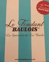 Sucre et nutriments contenus dans Le fondant baulois