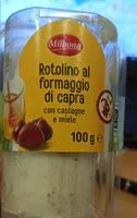 Zuckermenge drin Rotolino al formaggio di capra con castagne e miele