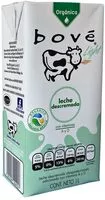 入っている砂糖の量 Leche Bové Orgánica Descremada