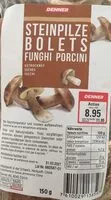 入っている砂糖の量 Denner Steinpilze Boletus Funghi Porcini